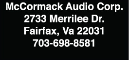 McCormack Audio Corp. 2733 Merrilee Drive Fairfax, VA 22031 703-573-9665 